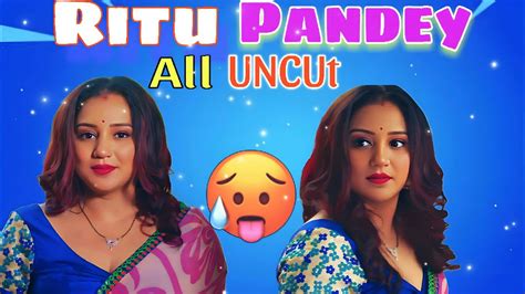 Ritu Pandey New Uncut Series 